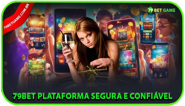 79bet Plataforma Segura e Confiável